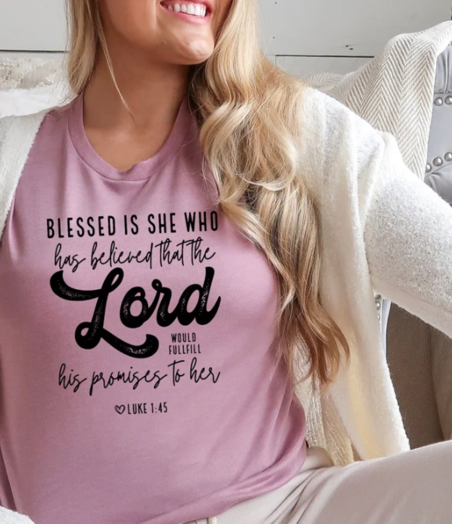 Blessed is She Who Has Believe that the Lord Would Fulfill His Promises to Her