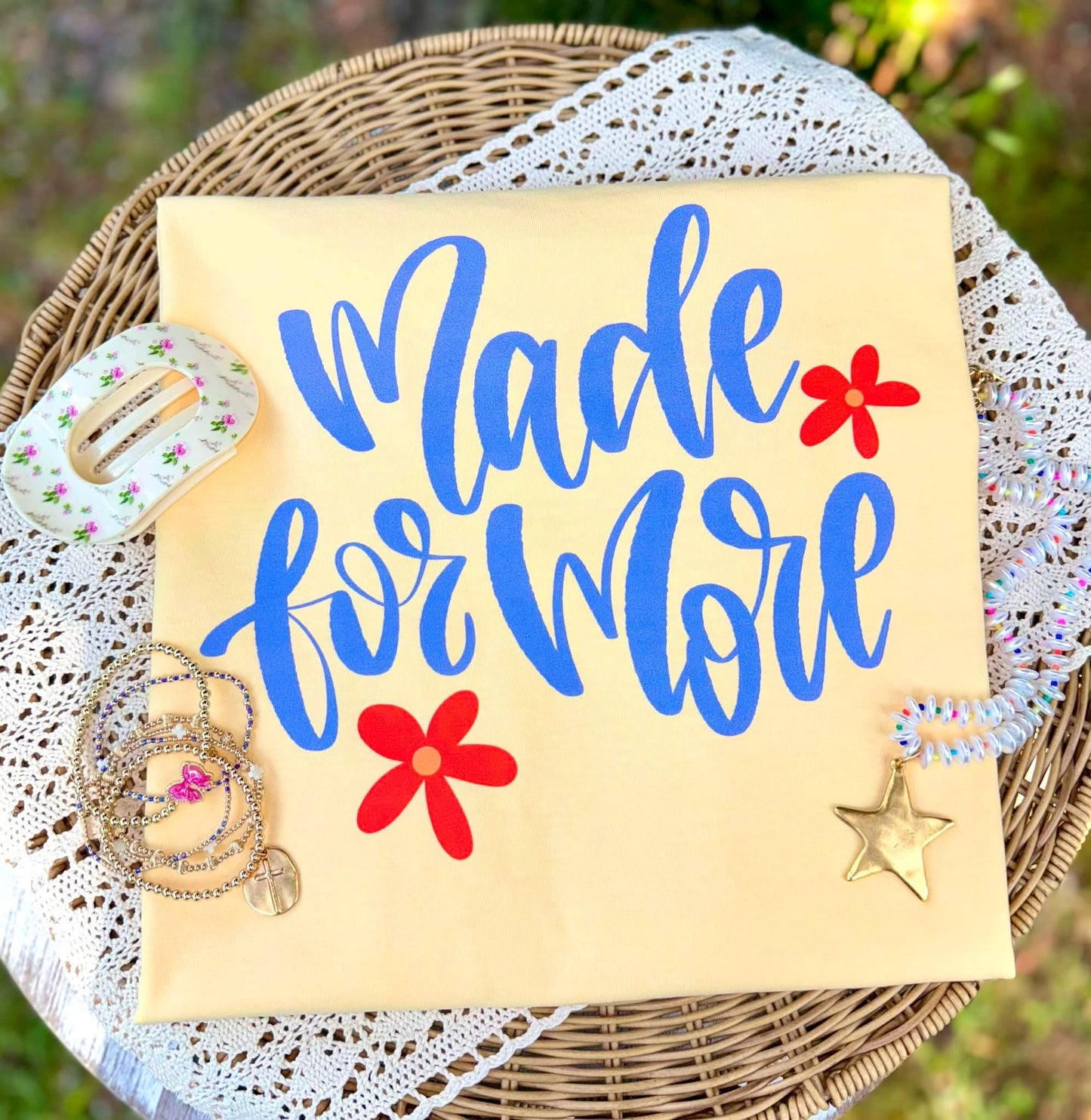 Made For More Flower Tee.