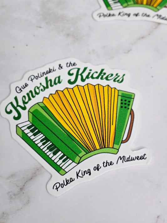 The Kenosha kickers polka king of the Midwest sticker
