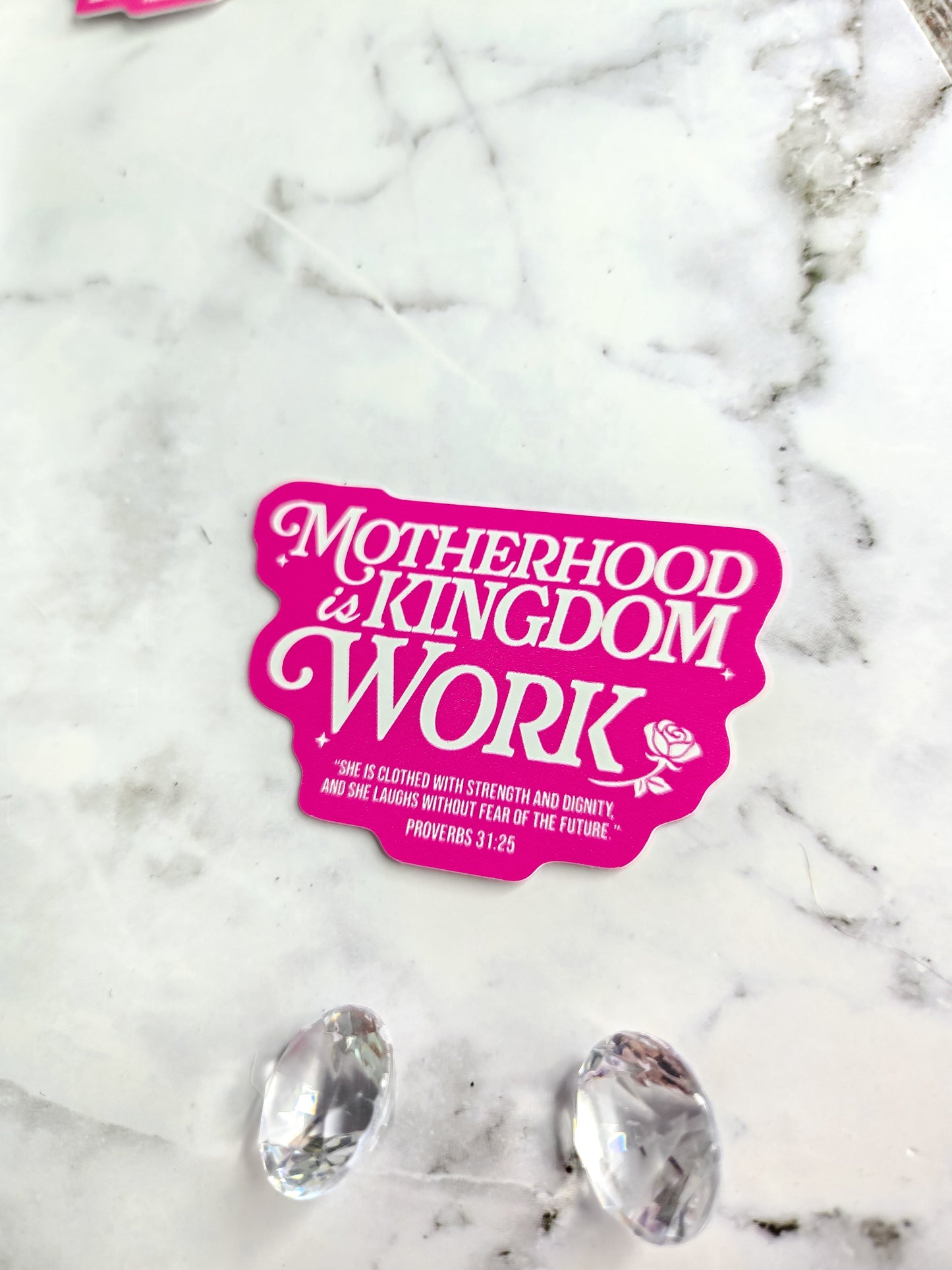 Motherhood is kingdom work- pink- sticker