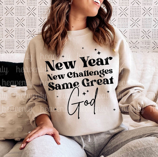 New Year New challenges same great God