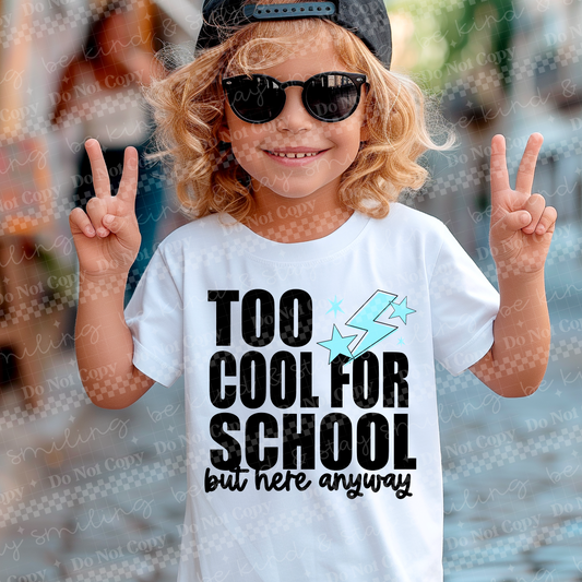 Too Cool for School